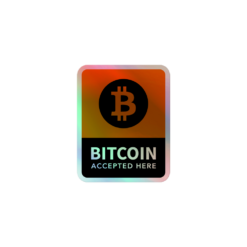 Bitcoin Accepted Here Holographic Sticker - Image 2