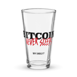 Bitcoin Never Sleeps Pint Glass