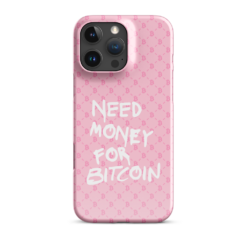 Need Money For Bitcoin (PINK) Snap Case for iPhone®