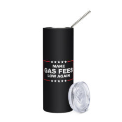 Make Gas Fees Low Again Stainless Steel Tumbler