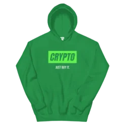 CRYPTO: Just Buy It Hoodie