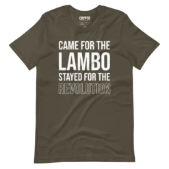 Came For Lambo Stayed For The Revolution T-Shirt - Image 5