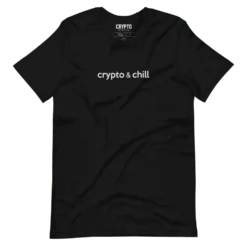 Crypto & Chill T-Shirt