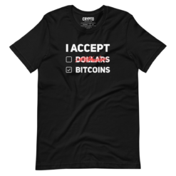 I Accept Bitcoins T-Shirt