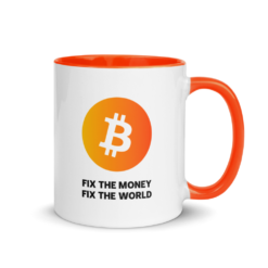 Fix The Money, Fix The World Mug