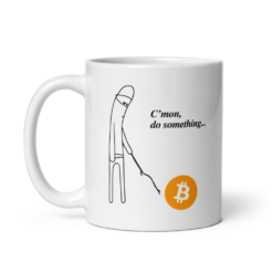 Bitcoin, C'mon Do Something Meme Mug - Image 2